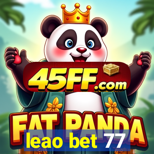leao bet 77